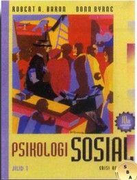 Psikologi Sosial: Edisi Kesepuluh Jilid 1