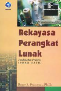 REKAYASA PERANGKAT LUNAK PENDEKATAN PRAKTISI: BUKU SATU