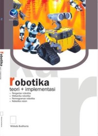 ROBOTIKA TEORI DAN IMPLEMENTASI