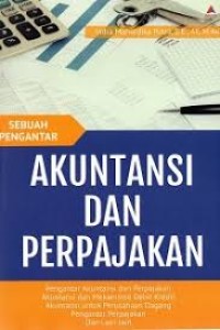 SEBUAH PENGANTAR AKUNTANSI DAN PERPAJAKAN