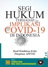 SEGI HUKUM TERHADAP IMPLIKASI COVID-19 DI INDONESIA