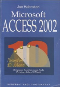 Image of SERI PENUNTUN 10 MENIT MICROSOFT ACCESS 2002