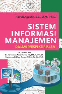 Sistem Informasi Manajemen: Dalam Perspektif Islam