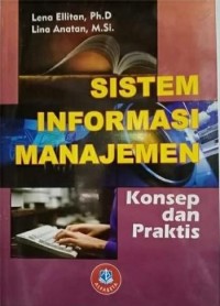 SISTEM INFORMASI MANAJEMEN : Konsep dan Praktis Edisi 2020