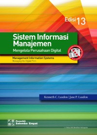 Sistem Informasi Manajemen: Mengelola Perusahaan Digital Edisi 13