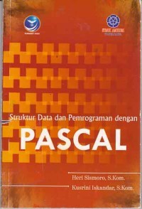 STRUKTUR DATA DAN PEMROGRAMAN DENGAN PASCAL