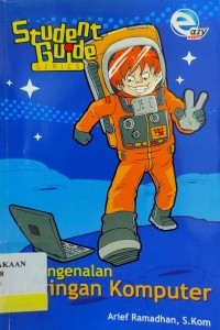 Image of STUDENT GUIDE SERIES PENGENAKLAN JARINGAN KOMPUTER