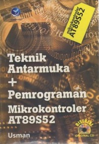 Image of TEKNIK ANTARMUKA PEMOGRAMAN MIKROKONTROLER AT89S52