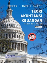 TEORI AKUNTANSI KEUANGAN: Teori dan Kasus