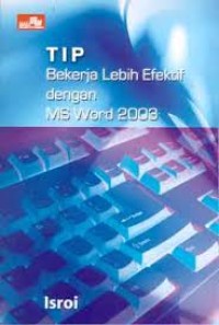 Image of TIP BEKERJA LEBIH EFEKTIF DENGAN MS WORD 2003