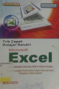 Image of TRIK CEPAT BELAJAR SENDIRI MICROSOFT EXCEL